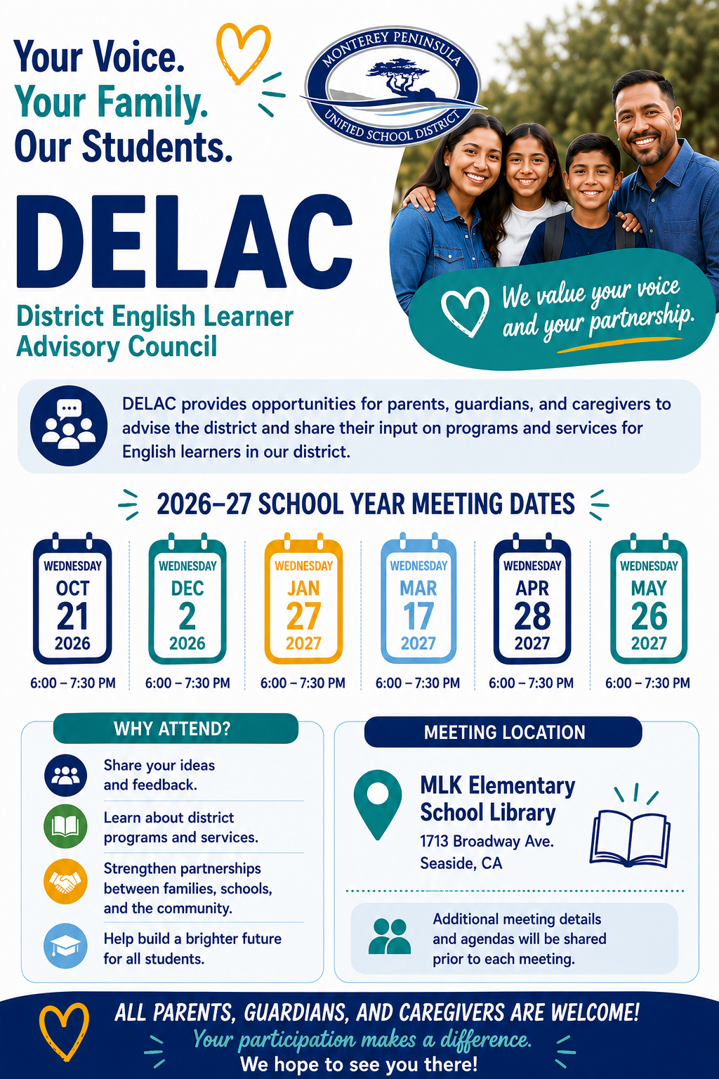 District English Learner Advisory Council Meeting dates and times October 21, December 2, January 27, March 17, April 28, and May 26 from 6 - 7:30 pm